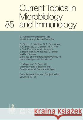 Current Topics in Microbiology and Immunology W. Arber, W. Braun, F. Cramer, R. Haas, W. Henle, P. H. Hofschneider, N. K. Jerne, P. Koldovsky, H. Koprowski, O. Maaløe 9783642673245 Springer-Verlag Berlin and Heidelberg GmbH & 