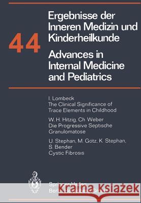 Ergebnisse Der Inneren Medizin Und Kinderheilkunde/Advances in Internal Medicine and Pediatrics Frick, P. 9783642675591 Springer