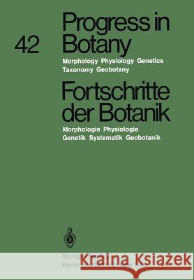 Progress in Botany / Fortschritte Der Botanik: Morphology - Physiology - Genetics - Taxonomy - Geobotany / Morphologie - Physiologie Genetik - Systema Ellenberg, Heinz 9783642678752