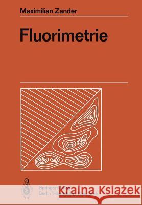 Fluorimetrie Maximilian Zander 9783642679339 Springer