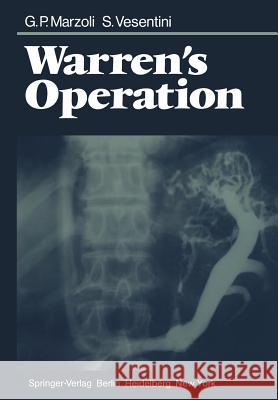 Warren's Operation G. P. Marzoli S. Vesentini A. Dagradi 9783642681103 Springer