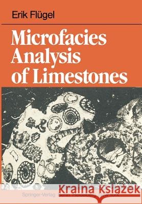 Microfacies Analysis of Limestones E. F K. Christenson 9783642684258 Springer