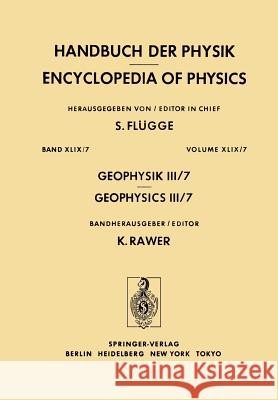 Geophysik III / Geophysics III G. Schmidtke K. Suchy K. Rawer 9783642685330