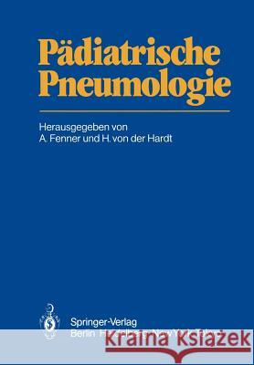 Pädiatrische Pneumologie Fenner, A. 9783642685422 Springer