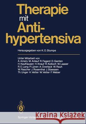 Therapie mit Antihypertensiva K.O. Stumpe 9783642690495 Springer-Verlag Berlin and Heidelberg GmbH & 