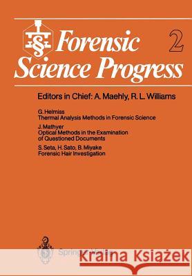 Forensic Science Progress G. Nter Hellmiss Jacques Mathyer Buntaro Miyake 9783642694059 Springer