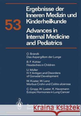 Ergebnisse Der Inneren Medizin Und Kinderheilkunde/Advances in Internal Medicine and Pediatrics: Neue Foige Frick, P. 9783642698439 Springer