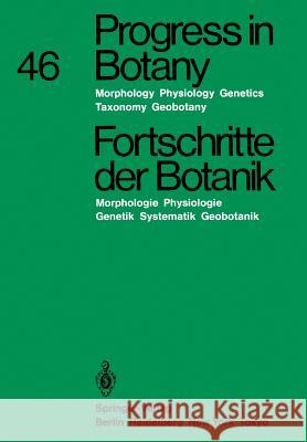 Progress in Botany / Fortschritte Der Botanik: Morphology - Physiology - Genetics - Taxonomy - Geobotany / Morphologie - Physiologie - Genetik - Syste Esser, Karl 9783642699870 Springer