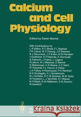 Calcium and Cell Physiology D. Marme 9783642700729