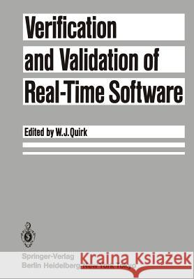 Verification and Validation of Real-Time Software William J. Quirk 9783642702266