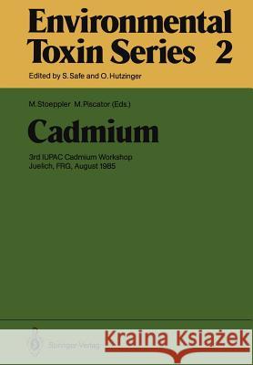 Cadmium: 3rd Iupac Cadmium Workshop Juelich, Frg, August 1985 Stoeppler, M. 9783642705557 Springer