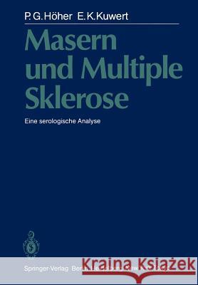 Masern Und Multiple Sklerose: Eine Serologische Analyse Bauer, H. J. 9783642706639 Springer