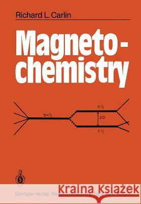 Magnetochemistry Richard L. Carlin 9783642707353