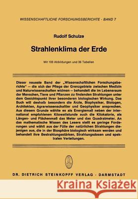 Strahlenklima Der Erde Rudolf Schulze Rudolf Schulze 9783642723001 Steinkopff-Verlag Darmstadt