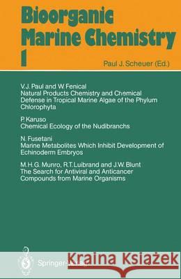 Bioorganic Marine Chemistry John W. Blunt William Fenical Nobuhiro Fusetani 9783642727283 Springer