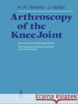 Arthroscopy of the Knee Joint: Diagnosis and Operation Techniques Freuler, Franz 9783642729218