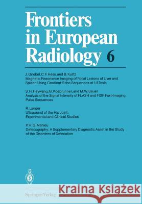 Frontiers in European Radiology J. Griebel C. F. Hess B. Kurtz 9783642742354