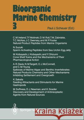 Bioorganic Marine Chemistry A. R. Davis M. P. Foster C. M. Ireland 9783642745621