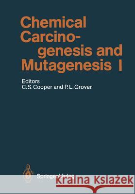 Chemical Carcinogenesis and Mutagenesis I F. a. Beland L. G. Cain J. S. Felton 9783642747779 Springer