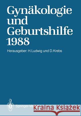 Gynäkologie Und Geburtshilfe 1988 Ludwig, Hans 9783642747854 Springer