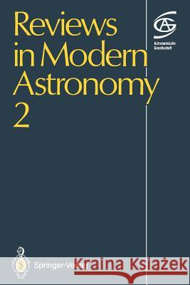Reviews in Modern Astronomy 2  9783642751851 Springer