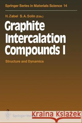 Graphite Intercalation Compounds I: Structure and Dynamics Hwang, D. M. 9783642752728 Springer