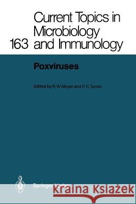 Poxviruses Richard W. Moyer Peter C. Turner 9783642756078 Springer