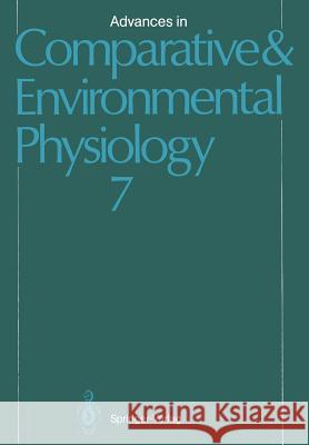 Advances in Comparative and Environmental Physiology: Volume 7 Houlihan, D. F. 9783642758997 Springer