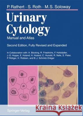 Urinary Cytology: Manual and Atlas Böcking, A. 9783642761867 Springer