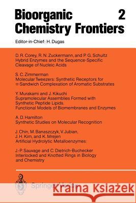 Bioorganic Chemistry Frontiers M. Banaszczyk J. Chin D. R. Corey 9783642762437 Springer