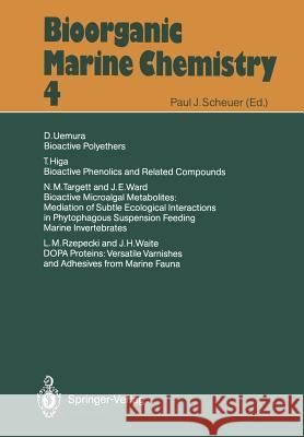 Bioorganic Marine Chemistry T. Higa L. M. Rzepecki N. M. Targett 9783642763229 Springer