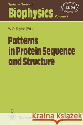 Patterns in Protein Sequence and Structure William R. Taylor 9783642766398 Springer