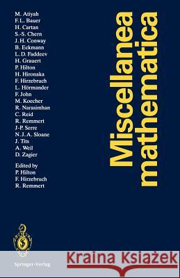 Miscellanea Mathematica Peter Hilton Friedrich Hirzebruch Reinhold Remmert 9783642767111 Springer