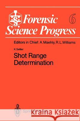 Shot Range Determination Karl Sellier 9783642767234 Springer