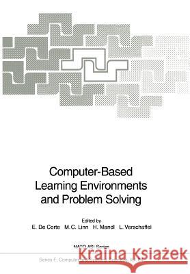 Computer-Based Learning Environments and Problem Solving Erik D Marcia C. Linn Heinz Mandl 9783642772306