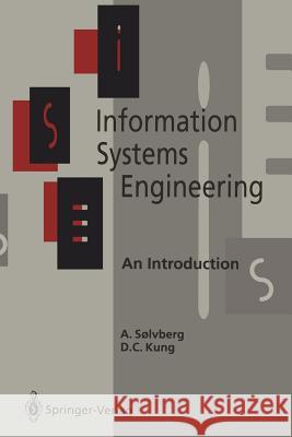Information Systems Engineering: An Introduction Soelvberg, Arne 9783642780035 Springer