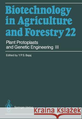 Plant Protoplasts and Genetic Engineering III  9783642780080 Springer