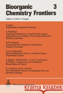 Bioorganic Chemistry Frontiers E. V. Anslyn A. Bacher W. Eisenreich 9783642781124 Springer