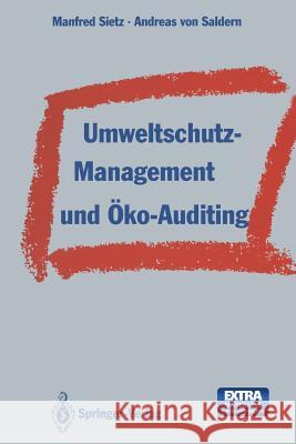 Umweltschutz-Management Und Öko-Auditing Sietz, Manfred 9783642783388 Springer