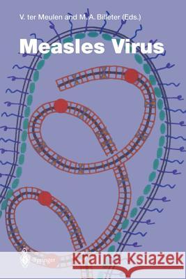 Measles Virus Volker Ter Meulen Martin A. Billeter 9783642786235 Springer