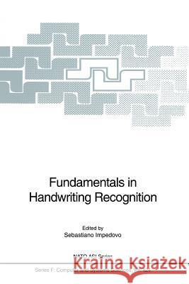 Fundamentals in Handwriting Recognition Sebastiano Impedovo 9783642786488 Springer