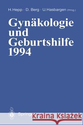 Gynäkologie Und Geburtshilfe 1994 Hepp, Hermann 9783642798863 Springer