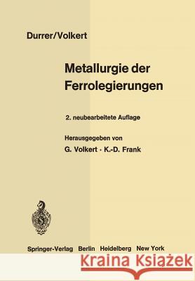 Metallurgie Der Ferrolegierungen Durrer, Robert 9783642805806 Springer