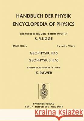 Geophysik III G. M. Nikol'skij K. Rawer P. Stubbe 9783642809095 Springer