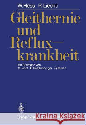 Gleithernie Und Refluxkrankheit Jacot, C. 9783642812408 Springer