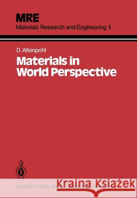 Materials in World Perspective: Assessment of Resources, Technologies and Trends for Key Materials Industries Daugherty, T. S. 9783642814556 Springer