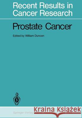 Prostate Cancer William Duncan 9783642816239 Springer