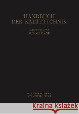 Wärmeaustauscher Fritz Steimle Karl Stephan S. Haaf 9783642825231 Springer