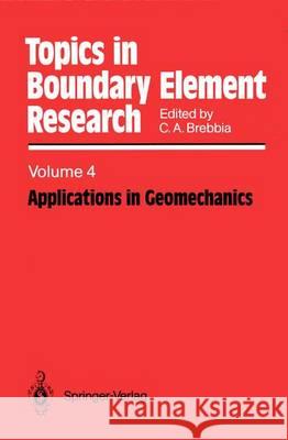 Applications in Geomechanics Carlos A. Brebbia 9783642830143