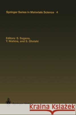 Microclusters: Proceedings of the First NEC Symposium, Hakone and Kawasaki, Japan, October 20-23, 1986 Sugano, Satoru 9783642830662 Springer